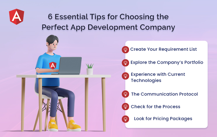 6 essential tips for choosing the perfect app development company