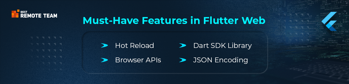 must-have features in flutter web