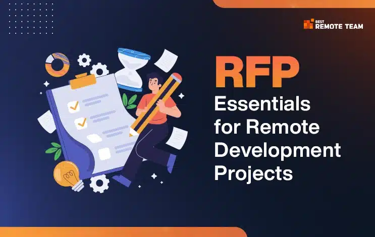 What to Include in Your RFP When Hiring a Remote Development Company for Large-Scale Projects?